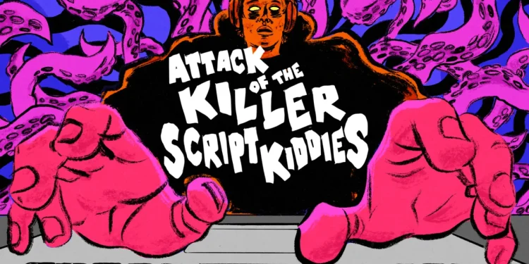 Attack of the killer script kiddies Attack of the killer script kiddies