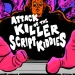 Attack of the killer script kiddies