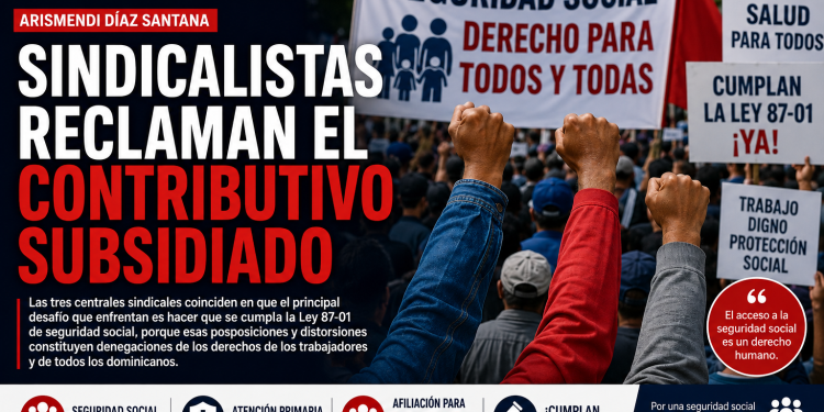 Sindicalistas reclaman el régimen Contributivo Subsidiado del Seguro Familiar de Salud