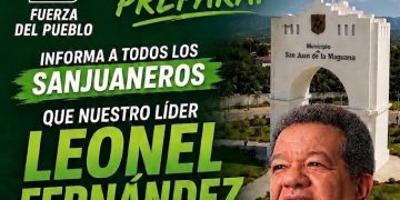 ¡Leonel Fernández llega a San Juan! La Fuerza del Pueblo prepara gran acto de juramentación de nuevos miembros